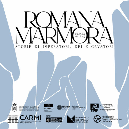 “Romana Marmora”. Storie di imperatori, dei e cavatori al CARMI  Museo di Carrara e Michelangelo