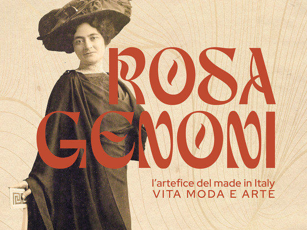 Rosa Genoni artefice del Made in Italy. La storia tra vita moda e arte a Palazzo  Zuckermann  a Padova